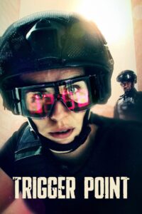 Trigger Point: Season 1