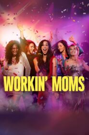 Workin‘ Moms: Season 7