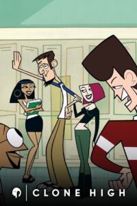 Clone High: Season 1