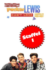 Parker Lewis – Der Coole von der Schule: Season 1