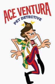 Ace Ventura: Season 3