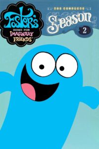 Foster’s Home for Imaginary Friends: Season 2