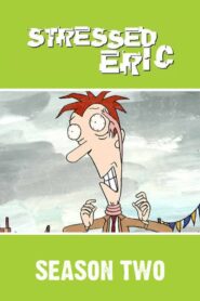 Stressed Eric: Season 2