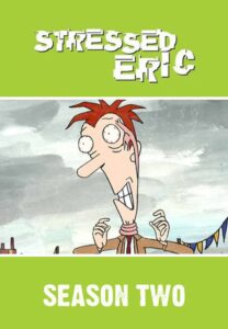 Stressed Eric: Season 2