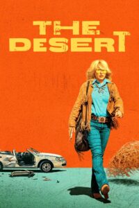 The Desert: Season 1