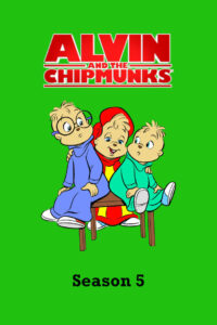 Alvin und die Chipmunks: Season 5