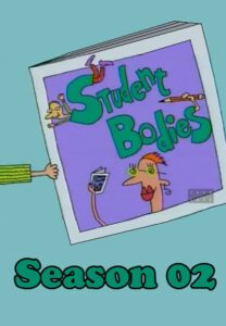 Student Bodies: Season 2