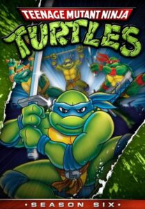 Teenage Mutant Hero Turtles: Season 6