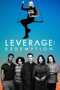 Leverage 2.0: Season 1