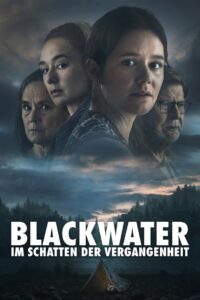 Blackwater – Im Schatten der Vergangenheit