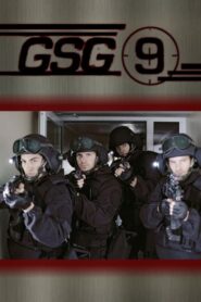 GSG 9 – Ihr Einsatz ist ihr Leben