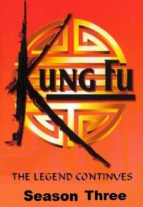Kung Fu – Im Zeichen des Drachen: Season 3