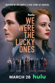 We Were the Lucky Ones: Season 1