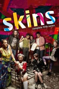 Skins – Hautnah: Season 5