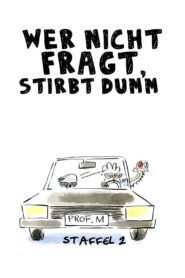 Wer nicht fragt, stirbt dumm!: Season 2