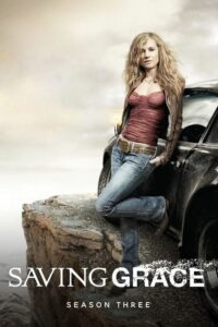 Saving Grace: Season 3