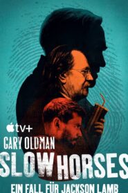 Slow Horses – Ein Fall für Jackson Lamb: Season 4
