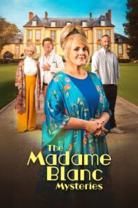 The Madame Blanc Mysteries: Season 3