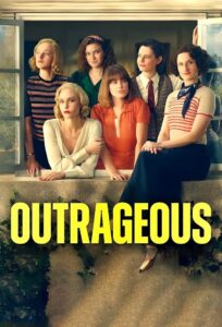 Outrageous: Season 1