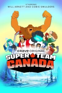Super Team Canada: Season 1