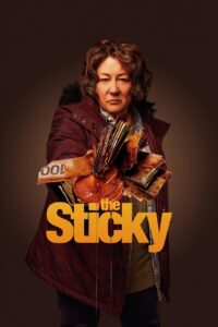 The Sticky – Rache ist süß