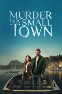 Murder in a Small Town: Season 1