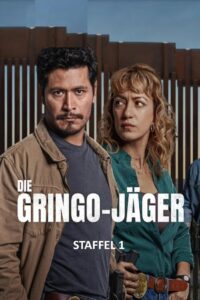 Die Gringo-Jäger: Season 1