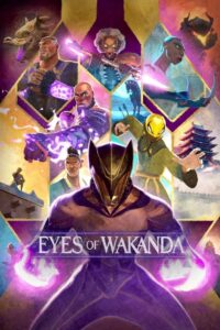 Eyes of Wakanda: Season 1