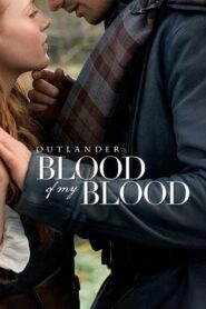 Outlander: Blood of My Blood: Season 1