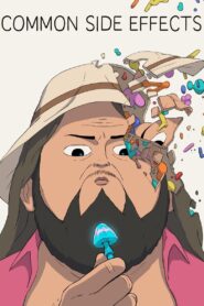 Common Side Effects: Season 1