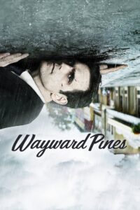 Wayward Pines: Season 1