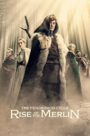 The Pendragon Cycle: Rise of the Merlin: Season 1